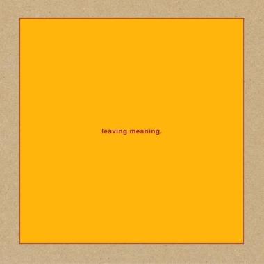 Swans -  Leaving Meaning